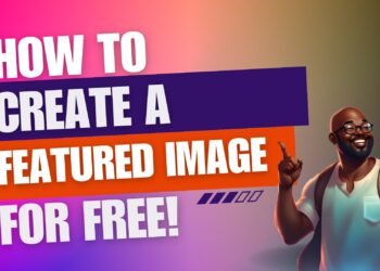 How To Create A Featured Image